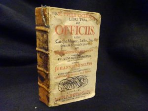 Libri tres de Officiis, Addito Catone Majore, Laelio, Paradoxis & Somnio Scipionis, juxta Recensionem Graevianam emendati et cum notis perpetuis instar […]