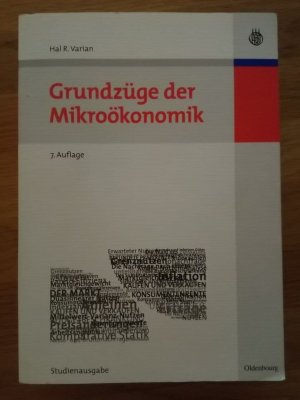 gebrauchtes Buch – Varian, Hal R – Grundzüge der Mikroökonomik - Studienausgabe