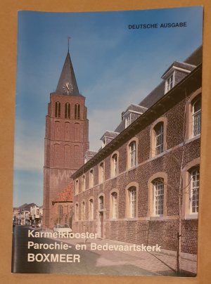 gebrauchtes Buch – Karmelitenkloster vom Heiligen Sakrament Boxmeer