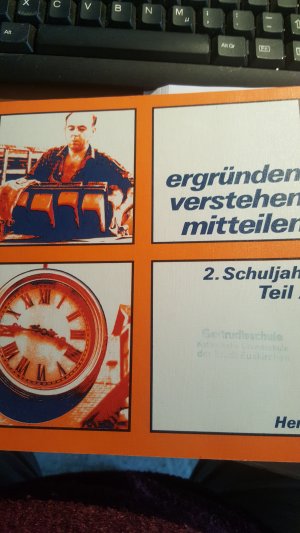 ergründen, verstehen, mitteilen. Sprachbuch zum Sachunterricht in der Grundschule. Schuljahr 2 Teil A