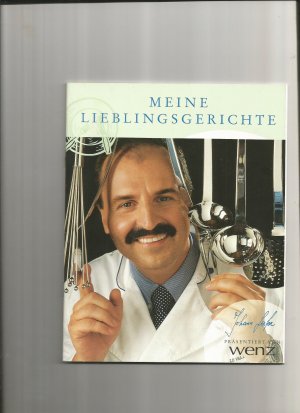 gebrauchtes Buch – Johann Lafer – Meine Lieblingsgerichte - WENZ