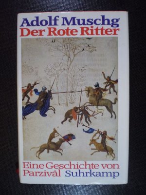 Der Rote Ritter. Eine Geschichte von Parzivâl