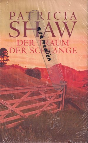 gebrauchtes Buch – Patricia Shaw – Der Traum der Schlange -- OVP eingeschweißt