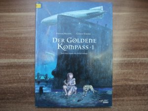 gebrauchtes Buch – Pullman, Philip; Melchior-Durand – Der goldene Kompass (Comic) 1