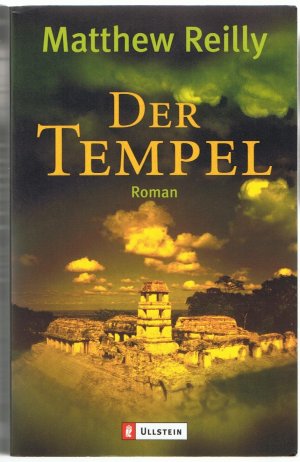 gebrauchtes Buch – Matthew Reilly – Der Tempel. Wissenschaftsthriller