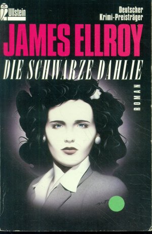 gebrauchtes Buch – James Ellroy – Die schwarze Dahlie