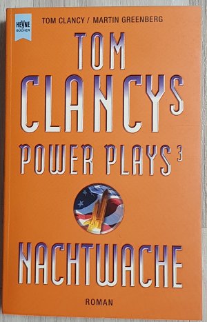 gebrauchtes Buch – Clancy, Tom; Greenberg – Tom Clancys Power Plays. Explosiv