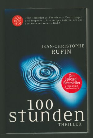 gebrauchtes Buch – Jean-Christophe Rufin – Hundert Stunden