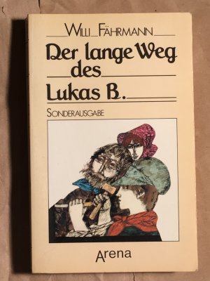 Der lange Weg des Lukas B.