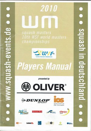 WM 2010 10th WSF World Masters Championschips (Squash Masters)