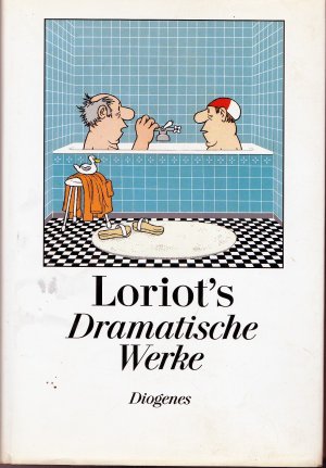 gebrauchtes Buch – Loriot – Loriots Dramatische Werke - Texte und Bilder aus sämtlichen Fernsehsendungen. Verbesserte Neuausgabe