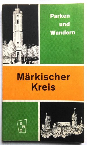 gebrauchtes Buch – Parken und Wandern   -  Märkischer Kreis