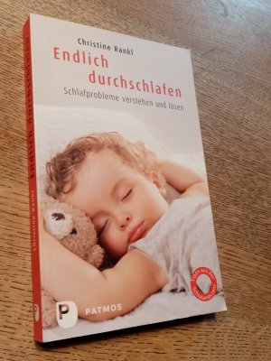 gebrauchtes Buch – Christine Rankl – Endlich durchschlafen - Schlafprobleme verstehen und lösen