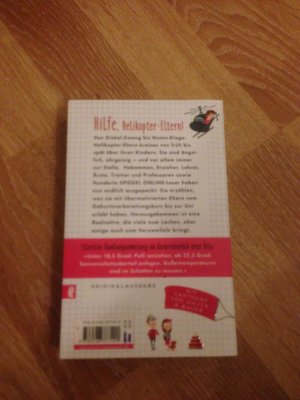 gebrauchtes Buch – Greiner, Lena; Padtberg – Verschieben Sie die Deutscharbeit - mein Sohn hat Geburtstag! - Von Helikopter-Eltern und Premium-Kids