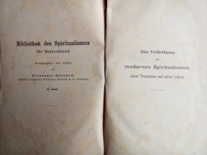 Eine Vertheidigung des modernen Spiritualismus, seiner Thatsachen und seiner Lehren.