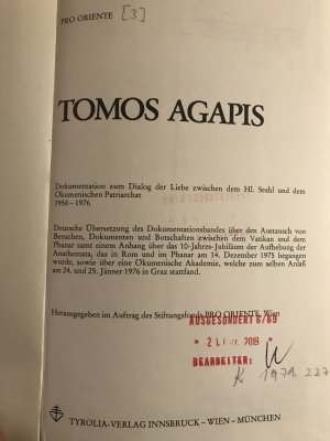 Tomos Agapis. Dokumentation zum Dialog der Liebe zwischen dem Hl. Stuhl und dem Ökumenischen Patriarchat. 1958-1976. Deutsche Übersetzung des Dokumentationsbandes […]