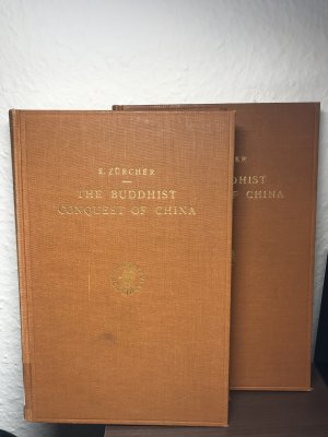 The Buddhist Conquest of China. 2 Volumes