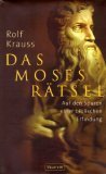 gebrauchtes Buch – Rolf Krauss – Das Moses-Rätsel