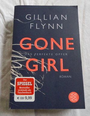 gebrauchtes Buch – Gillian Flynn – Gone Girl - Das perfekte Opfer