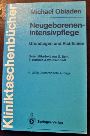 gebrauchtes Buch – Obladen, Michael; Bein – Neugeborenenintensivpflege