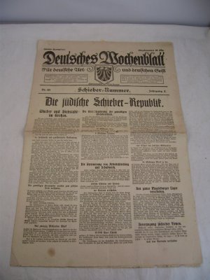 "Die jüdische Schieber-Republik." Deutsches Wochenblatt Nr. 45 Jahrgang 2