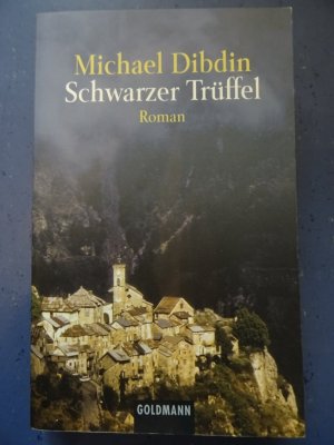 gebrauchtes Buch – Michael Dibdin – Schwarzer Trüffel