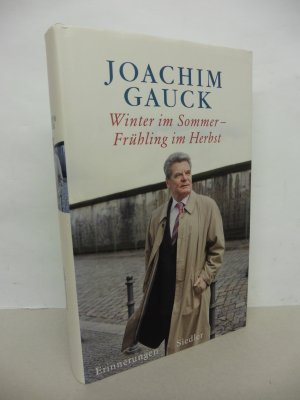 gebrauchtes Buch – Joachim Gauck – Winter im Sommer - Frühling im Herbst - Erinnerungen