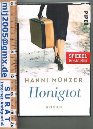 gebrauchtes Buch – Hanni Münzer – Honigtot. Roman.