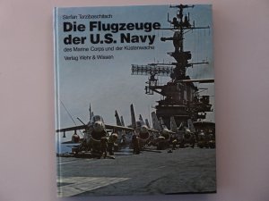 Die Flugzeuge der US-Navy, des Marine Corps und der US-Küstenwache