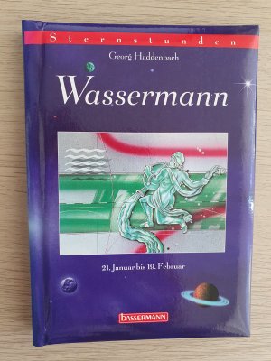 Sternstunden - Wassermann - 21. Januar - 19. Februar