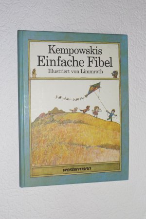 Kempowskis Einfache Fibel