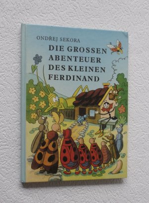 Die grossen Abenteuer des kleinen Ferdinand , 1. Ein Fixer Kerl der Ferdinand , 2. Ferdinand in fremden Diensten , 3. Ferdinand wieder im Heimatlichen […]