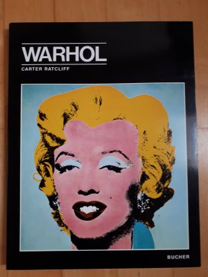 gebrauchtes Buch – Carter Ratcliff – Andy Warhol