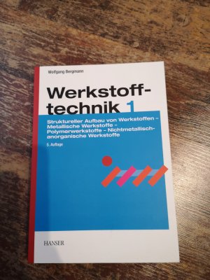 Werkstofftechnik - Grundlagen