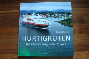 gebrauchtes Buch – Bernd Römmelt – Hurtigruten - Die schönste Schiffsreise der Welt