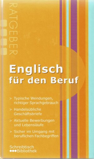 Englisch für den Beruf (Ratgeber) - Schreibtisch Bibliothek