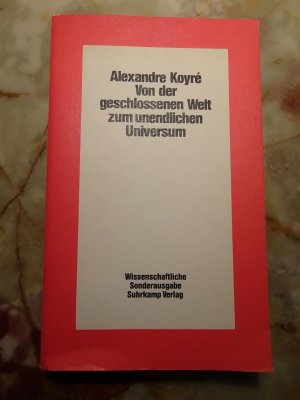 antiquarisches Buch – Alexandre Koyre – Von der geschlossenen Welt zum unendlichen Universum.