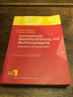 Internationale Bilanzbuchhaltung und Rechnungslegung - Kompendium für IHK-Bilanzbuchhalter