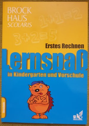 gebrauchtes Buch – Brockhaus Scolaris Lernspaß in Kindergarten und Vorschule: Erstes Rechnen