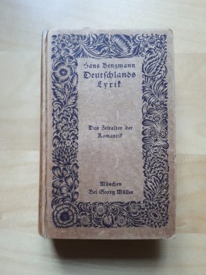 antiquarisches Buch – Hans Benzmann – Deutsche Lyrik - Das Zeitalter der Romantik (1800-1820)