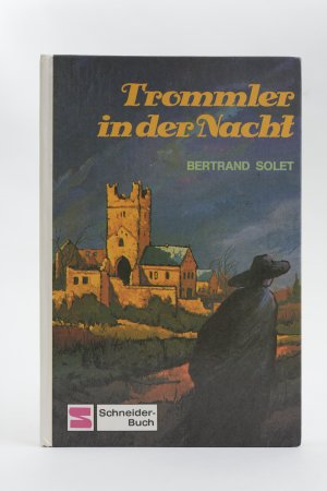 gebrauchtes Buch – Bertrand Solet – Trommler in der Nacht