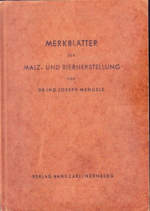 MERKBLÄTTER zur MALZ- und BIERHERSTELLUNG