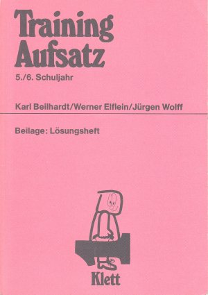 Training Aufsatz - 5./6. Schuljahr  -  mit Lösungsheft