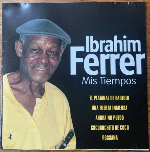 gebrauchter Tonträger – Ibrahim Ferrer – Mis Tiempos