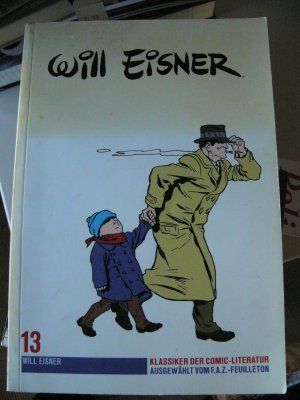 gebrauchtes Buch – Will Eisner – Will Eisner - Klassiker der Comic-Literatur