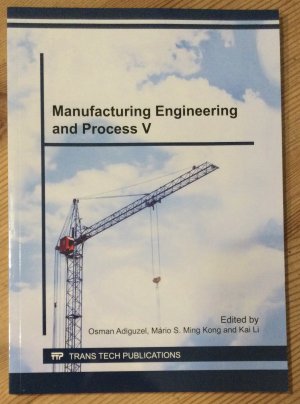 Manufacturing Engineering and Process V