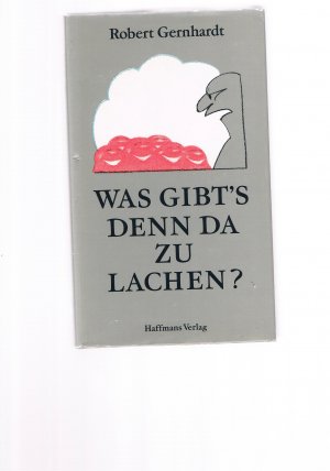 gebrauchtes Buch – Robert Gernhardt – Was gibt`s denn da zu lachen