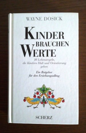 Kinder brauchen Werte