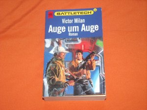 gebrauchtes Buch – Victor Milan – Auge um Auge