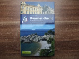 Kvarner-Bucht Reiseführer Michael Müller Verlag - Zentralkroatien, Zagreb - Individuell reisen mit vielen praktischen Tipps.